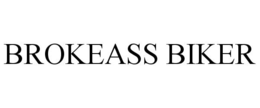 BROKEASS BIKER trademark