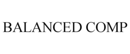 BALANCED COMP trademark