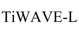 TIWAVE-L trademark