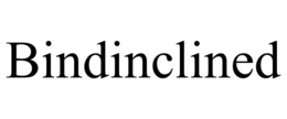 BINDINCLINED trademark