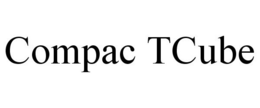 COMPAC TCUBE trademark