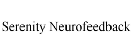 SERENITY NEUROFEEDBACK trademark