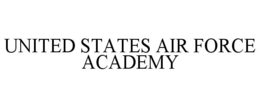 UNITED STATES AIR FORCE ACADEMY trademark