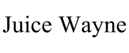 JUICE WAYNE trademark