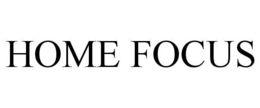 HOME FOCUS trademark