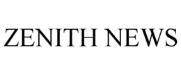 ZENITH NEWS trademark