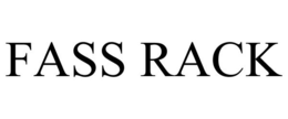 FASS RACK trademark