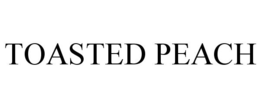 TOASTED PEACH trademark
