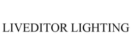 LIVEDITOR LIGHTING trademark