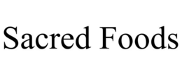 SACRED FOODS trademark