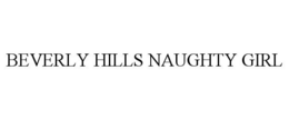 BEVERLY HILLS NAUGHTY GIRL trademark