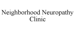 NEIGHBORHOOD NEUROPATHY CLINIC trademark