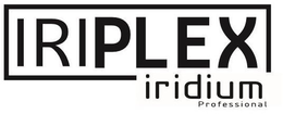 IRIPLEX IRIDIUM PROFESSIONAL trademark