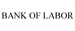 BANK OF LABOR trademark