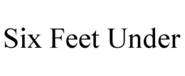 SIX FEET UNDER trademark
