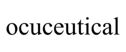 OCUCEUTICAL trademark