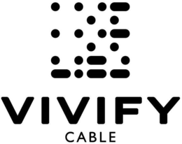 VIVIFY CABLE trademark