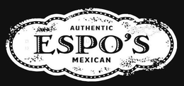 ESPO'S AUTHENTIC MEXICAN trademark