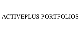 ACTIVEPLUS PORTFOLIOS trademark