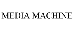 MEDIA MACHINE trademark