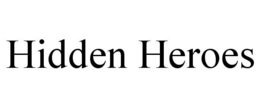 HIDDEN HEROES trademark