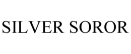 SILVER SOROR trademark