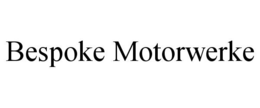 BESPOKE MOTORWERKE trademark