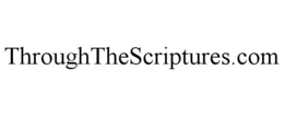 THROUGHTHESCRIPTURES.COM trademark