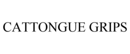 CATTONGUE GRIPS trademark