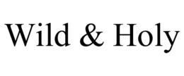 WILD & HOLY trademark
