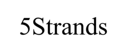 5STRANDS trademark