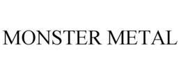 MONSTER METAL trademark