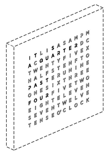 ITLISASAMPMACQUARTERDCTWENTYFIVEXHALFSSTENFTOPASTERUNINEONESIXTHREEFOURFIVETWOEIGHTELEVENSEVENTWELVETENSEO'CLOCK trademark