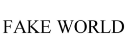FAKE WORLD trademark