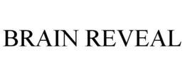 BRAIN REVEAL trademark