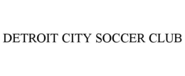 DETROIT CITY SOCCER CLUB trademark
