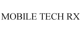 MOBILE TECH RX trademark
