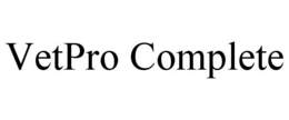 VETPRO COMPLETE trademark