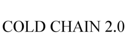 COLD CHAIN 2.0 trademark