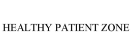 HEALTHY PATIENT ZONE trademark