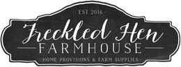 · EST 2016 · FRECKLED HEN FARMHOUSE · HOME PROVISIONS & FARM SUPPLIES · trademark