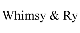 WHIMSY & RY trademark