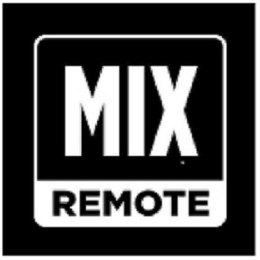 MIX REMOTE trademark