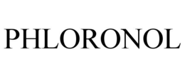 PHLORONOL trademark
