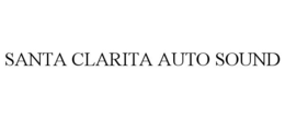 SANTA CLARITA AUTO SOUND trademark