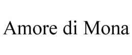 AMORE DI MONA trademark