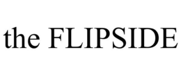 THE FLIPSIDE trademark
