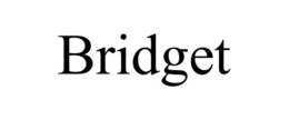 BRIDGET trademark