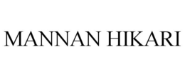 MANNAN HIKARI trademark