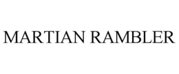 MARTIAN RAMBLER trademark